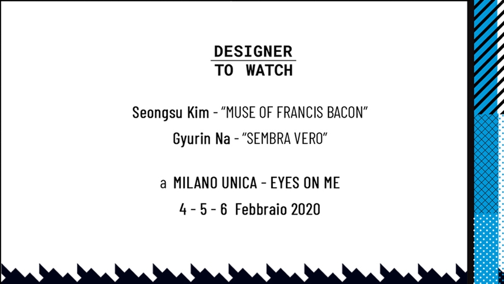 THE DESIGNERS TO WATCH OF ISTITUTO SECOLI EXHIBIT AT 'EYES ON ME' IN MILANO UNICA