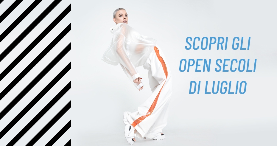 DISCOVER MORE ABOUT THE OPEN SECOLI OF JULY! 